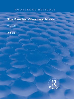 cover image of The Fancies, Chaste and Noble